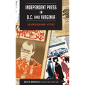 Independent Press in D.C. and Virginia: An Underground History