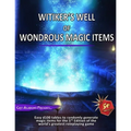 Witiker's Well of Wondrous Magic Items: A 5th Edition Magic Item Generator - Paperback