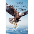 How To Pray Effectively For Your Spouse - Paperback