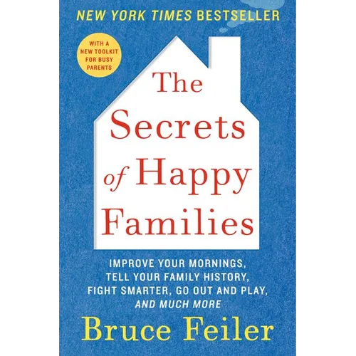 The Secrets of Happy Families - Paperback