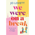 We Were on a break - Paperback