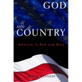 God and Country: America in Red and Blue