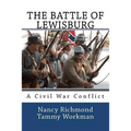 The Battle of Lewisburg: A Civil War Conflict
