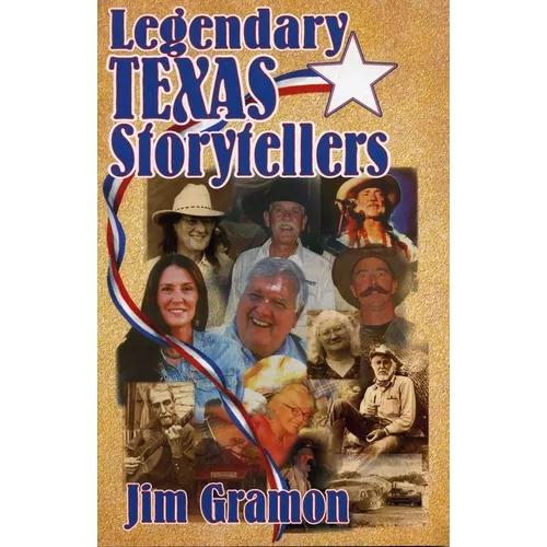 Legendary Texas Storytellers