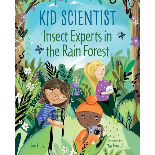 Insect Experts in the Rain Forest - Hardcover