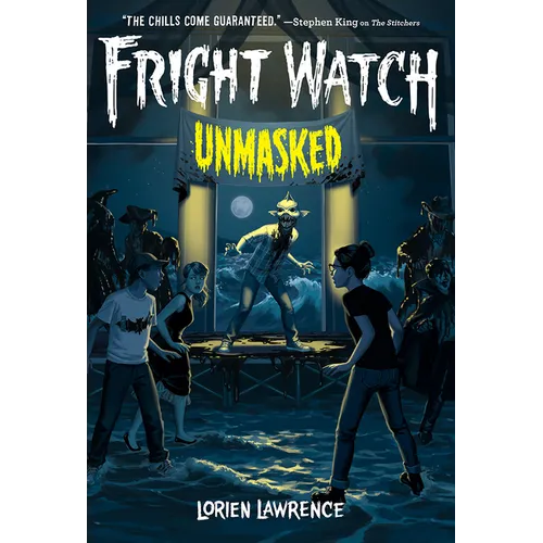 Unmasked (Fright Watch #3) - Hardcover
