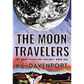 The Moon Travelers - Hardcover