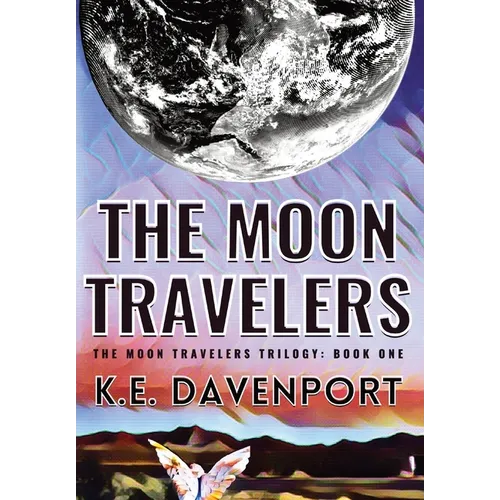 The Moon Travelers - Hardcover