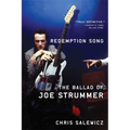Redemption Song: The Ballad of Joe Strummer - Paperback
