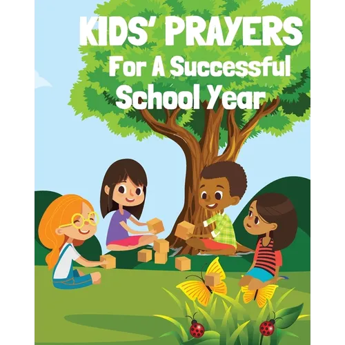 Kids' Prayers For A Successful School Year - Paperback