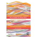 Stage Management Theory as a Guide to Practice: Cultivating a Creative Approach - Paperback