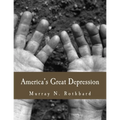 America's Great Depression (Large Print Edition)
