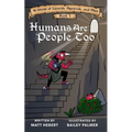 Humans Are People Too - Paperback