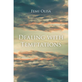 Dealing with Temptations - Paperback