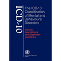 ICD-10 Classification of Mental and Behavioural Disorders - Paperback