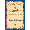 On the Trail of Pontiac
