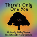 There's Only One You - Paperback