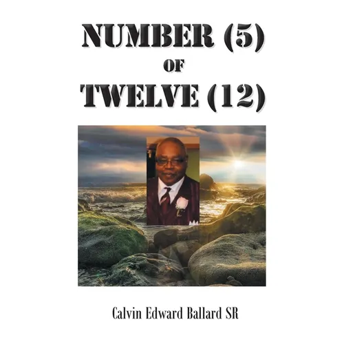 Number (5) of Twelve (12) - Paperback