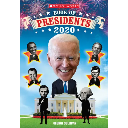 Scholastic Book of Presidents 2020 - Paperback