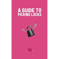 Guide to Picking Locks - Paperback