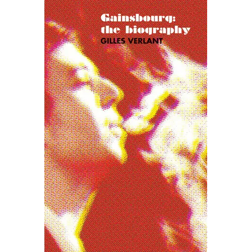 Gainsbourg: The Biography - Paperback