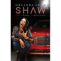 Shaw: From Bums to Bentleys - Paperback
