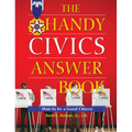 The Handy Civics Answer Book: How to Be a Good Citizen - Paperback