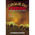 Cirque Du Freak: Killers of the Dawn - Paperback