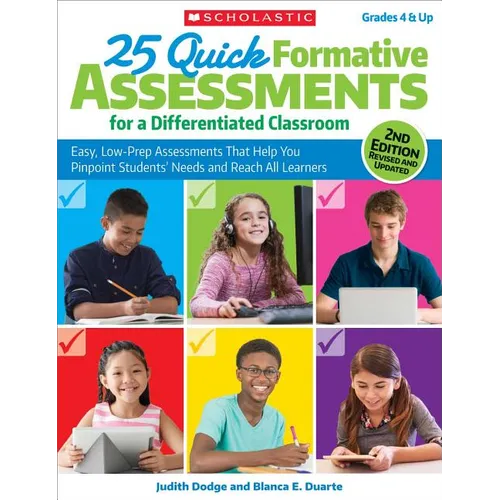 25 Quick Formative Assessments for a Differentiated Classroom, 2nd Edition - Paperback