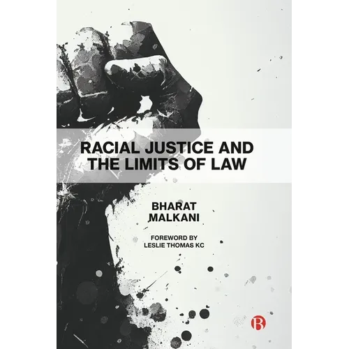 Racial Justice and the Limits of Law - Paperback