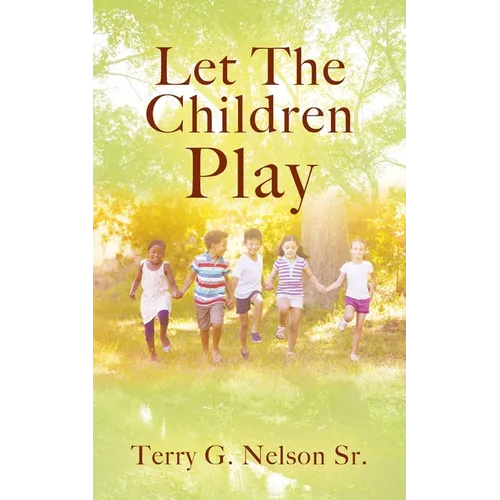 Let The Children Play - Paperback