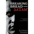 Breaking Bread with Satan - Paperback