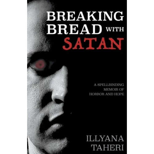 Breaking Bread with Satan - Paperback
