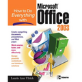 How to Do Everything with Microsoft Office 2003 - Paperback