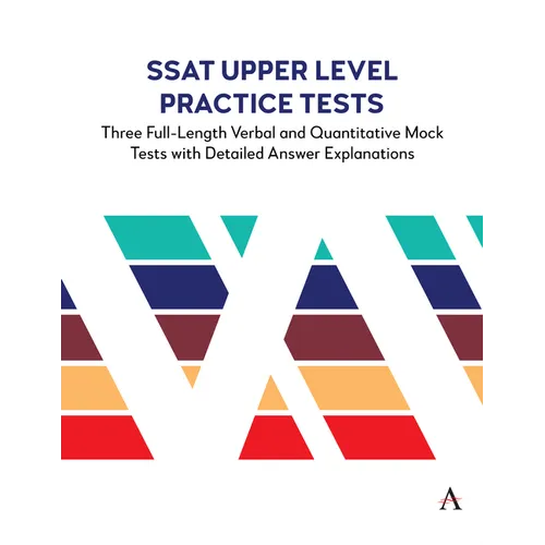 SSAT Upper Level Practice Tests: Three Full-Length Verbal and Quantitative Mock Tests with Detailed Answer Explanations - Paperback