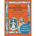The Big Spanish Heritage Activity Book - Paperback
