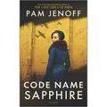 Code Name Sapphire: A World War 2 Novel - Paperback