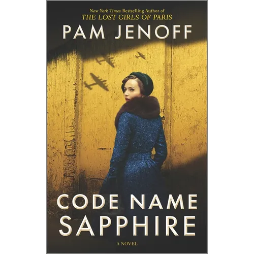 Code Name Sapphire: A World War 2 Novel - Paperback