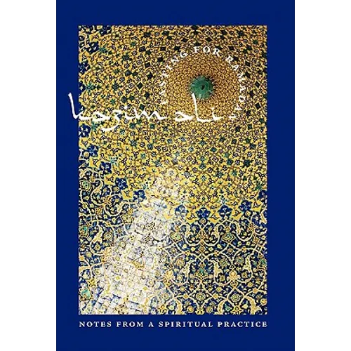 Fasting for Ramadan: Notes from a Spiritual Practice - Hardcover