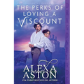 The Perks of Loving a Viscount - Paperback