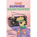 One Summer in Vancouver - Paperback