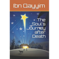 The Soul's Journey after Death - Paperback