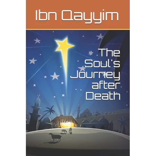The Soul's Journey after Death - Paperback