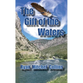 The Gift of the Waters
