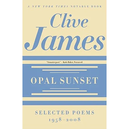 Opal Sunset: Selected Poems, 1958-2008 - Paperback