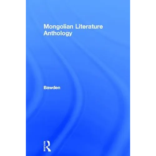 Mongolian Traditional Literature: An Anthology - Paperback