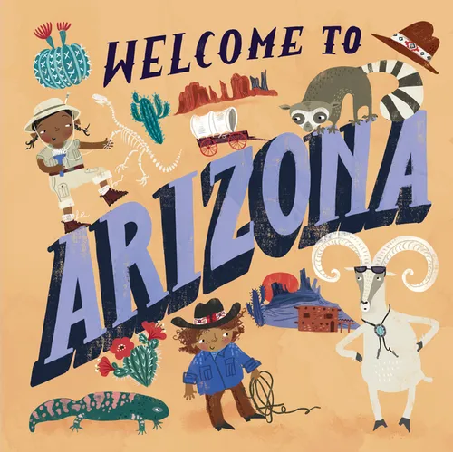 Welcome to Arizona (Welcome To) - Hardcover