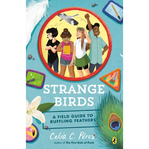 Strange Birds: A Field Guide to Ruffling Feathers - Paperback