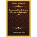 Boundary Line Between Florida And Georgia (1908)