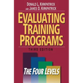 Evaluating Training Programs: The Four Levels - Hardcover